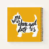 Home Is Where Your Dog Notizbuch (Rückseite)