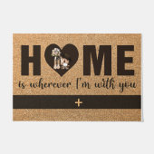 Home Is Wherever I'm With You Fußmatte (Vorderseite)