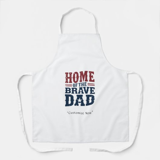 Home of the Brave Dad Apron – BBQ Hero Gift Schürze (Vorderseite)