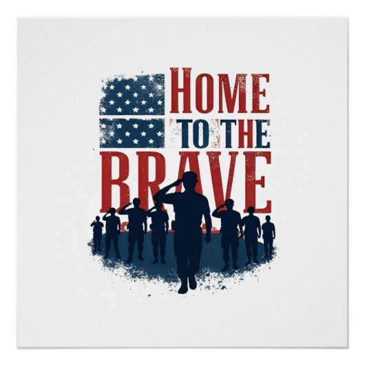 Home of the Brave Salute Tee Poster (Vorderseite)