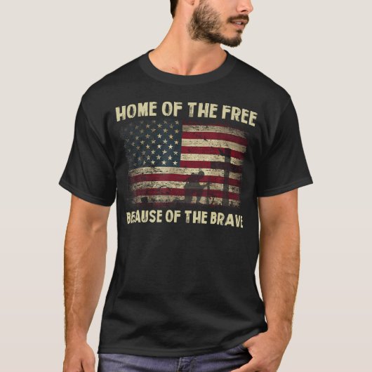 Home Of The Free Because Of The Brave Veterans Day T-Shirt (Vorderseite)