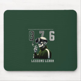 Home/Office 876 LESSONS LEARN Mousepad
