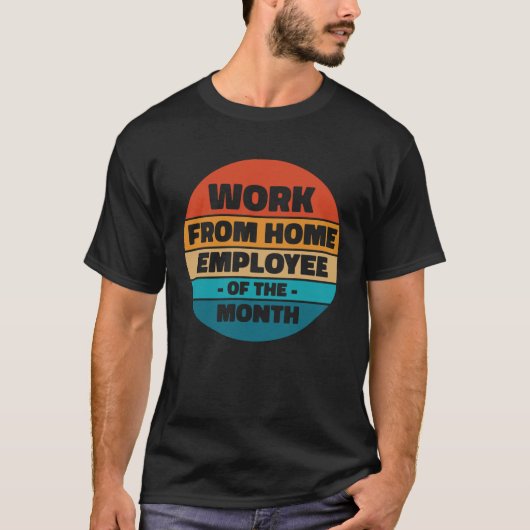 home office staff of the month T-Shirt (Vorderseite)