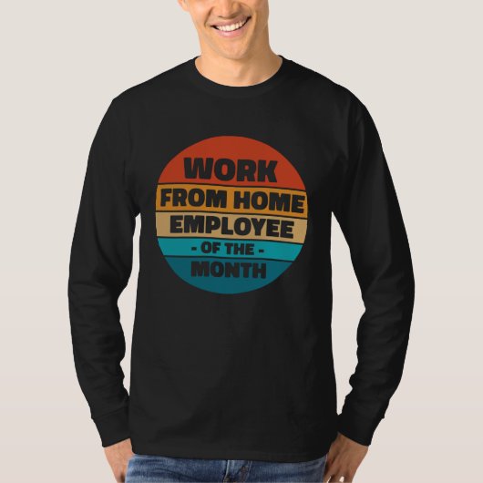 home office staff of the month T-Shirt (Vorderseite)