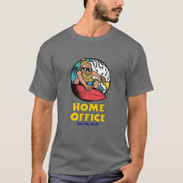 Home Office - That’s the Spirit T-Shirt