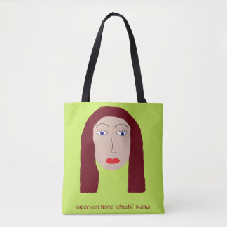 Home Schoolin Mama Tote Tasche