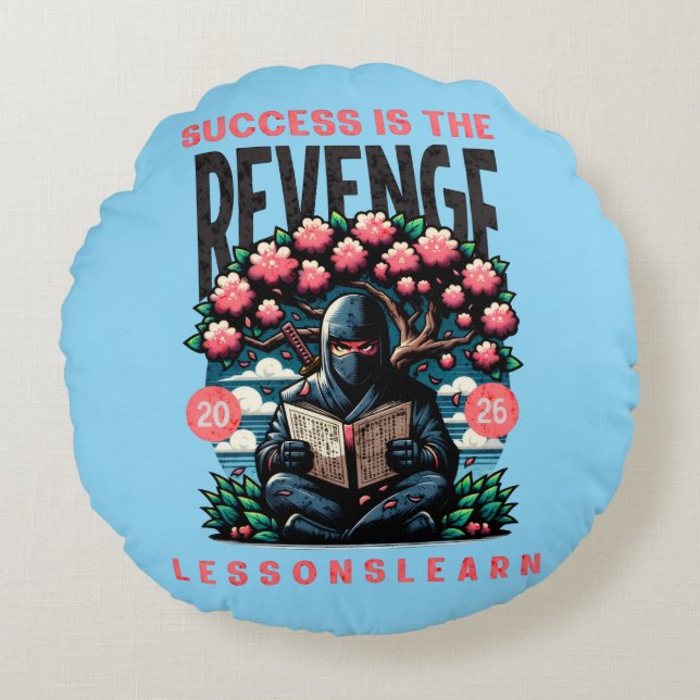 HOME SUCCESS REVENGE LESSONS LEARN ROUND PILLOW  RUNDES KISSEN (Vorderseite)