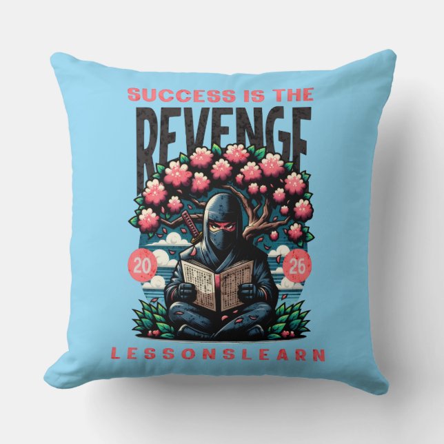 HOME SUCCESS REVENGE LESSONS LEARN THROW PILLOW  KISSEN (Vorderseite)