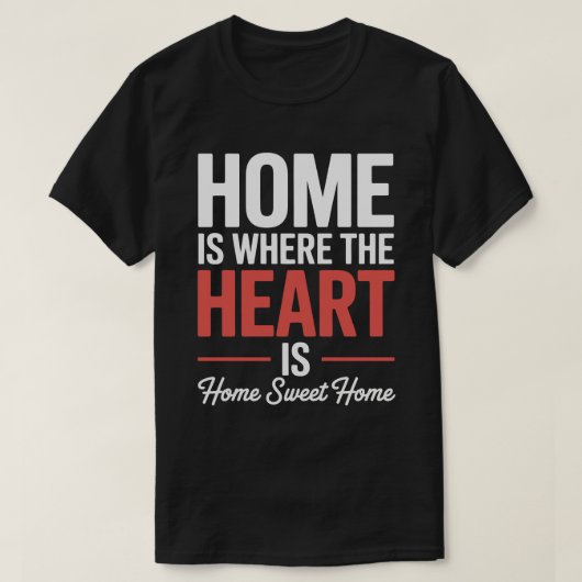Home Sweet Heart Tee (Design vorne)