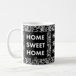 Home Sweet Home. Coffee Mug. Kaffeetasse