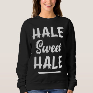 Home Sweet Home Hale Sweet Hale Hawaiian White Sweatshirt