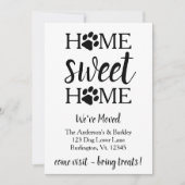 Home Sweet Home We've Moved Dog Pet Moving Ankündigung (Vorderseite)