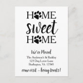 Home Sweet Home We've Moved Dog Pet Moving Postkarte (Vorderseite)