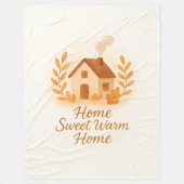 Home Sweet Warm Home Soft Fleece Throw Blanket (Vorderseite)