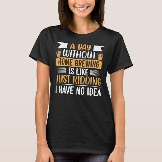 Homebrewing Bier Brewing Alcohol Drinker Alkoholis T-Shirt (Vorderseite)