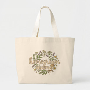 Homegrown Mama Vintage Botanischer Garten Liebhabe Jumbo Stoffbeutel