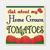 Homegrown Tomato Garden Slogan Magnet (Vorne)