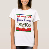 Homegrown Tomato Gardener Slogan T-Shirt (Vorderseite)