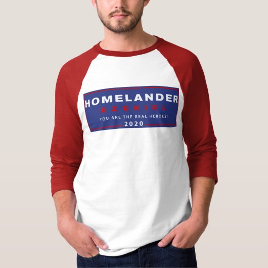 Homelander für Präsidenten T-Shirt (Vorderseite)