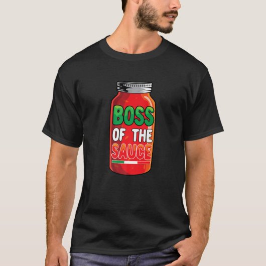 Homemade Pasta Sauce Boss Funny Italian Marinara S T-Shirt (Vorderseite)