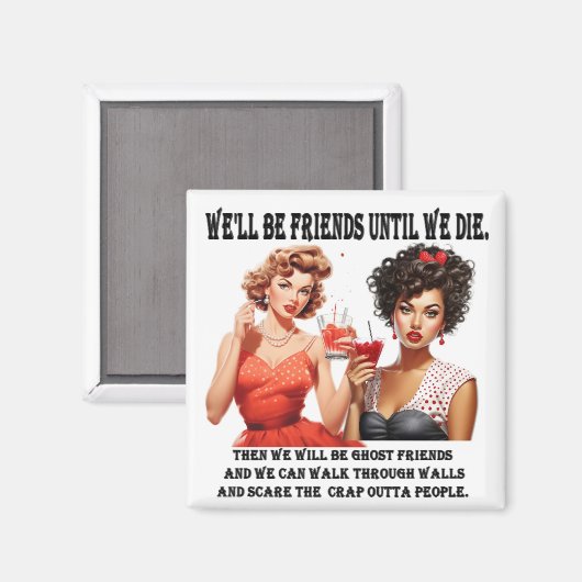 Homemaker Best Friends Magnet (Vorderseite/Rückseite)
