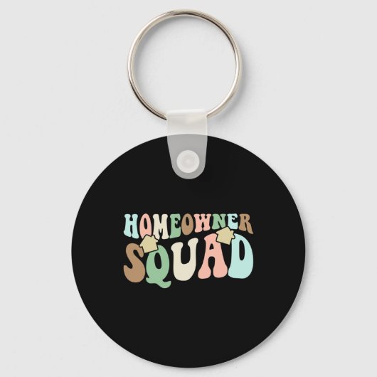 Homeowner Squad - New House Family Matching Groovy Schlüsselanhänger (Vorderseite)