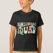 Homeowner Squad - New House Family Matching Groovy T-Shirt (Vorderseite)