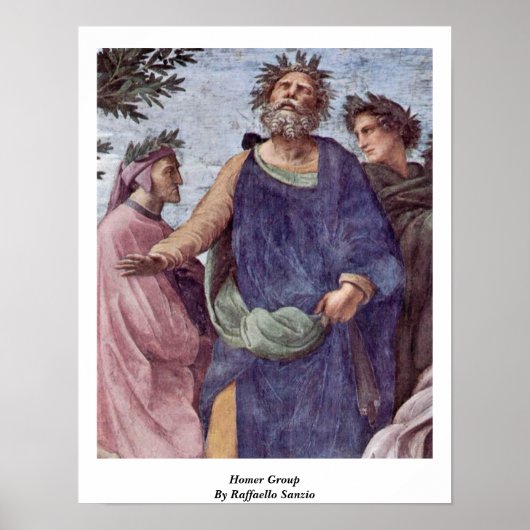 Homer-Gruppe von Raffaello Sanzio Poster (Vorne)