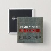 Homeschool Fieldtrip Button (Vorne & Hinten)