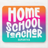 Homeschool-Lehrer Farbverlauf-Ombre Mousepad (Vorne)