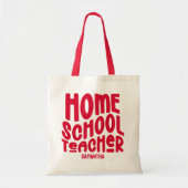 Homeschool Lehrer | Rotes Textdesign Tragetasche (Vorne)