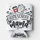 Homeschool Mama Dosenkühler (Rückseite)