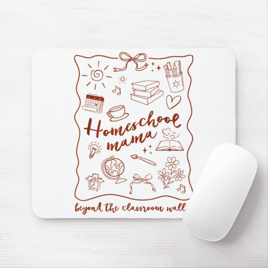 Homeschool Mama Homeschooling Beyond The Clroom Wa Mousepad (Mit Mouse)