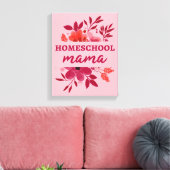 Homeschool Mama I Leinwanddruck (Insitu (Wohnzimmer))
