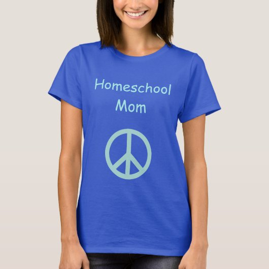 Homeschool-Mama mit Friedenszeichen T-Shirt (Vorderseite)