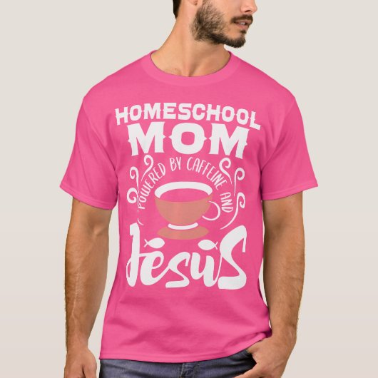 Homeschool-Mama mit Koffein und Jesus - Haus T-Shirt (Vorderseite)