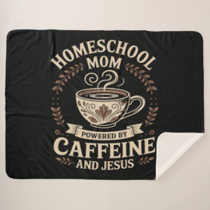 Homeschool-Mutter, angetrieben von Koffein und Jes Sherpadecke