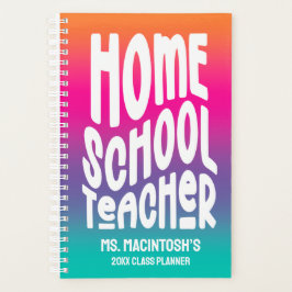 Homeschool Teacher Colorful Ombre Planer