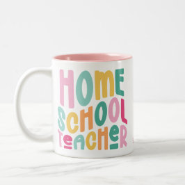 Homeschool Teacher Colorful Text Zweifarbige Tasse