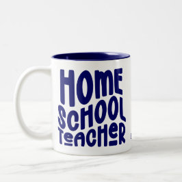 Homeschool Teacher | Dark Blue Typography Design Zweifarbige Tasse
