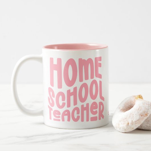 Homeschool Teacher | Pink Typography Zweifarbige Tasse (Mit Donut)