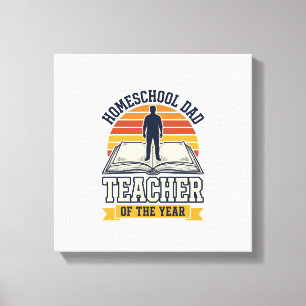 Homeschool-Vater Lehrer Des Jahres Vintage-Shirt D Leinwanddruck