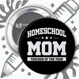 Homeschoollehrer der Zuhause School Mama des Jahre Button