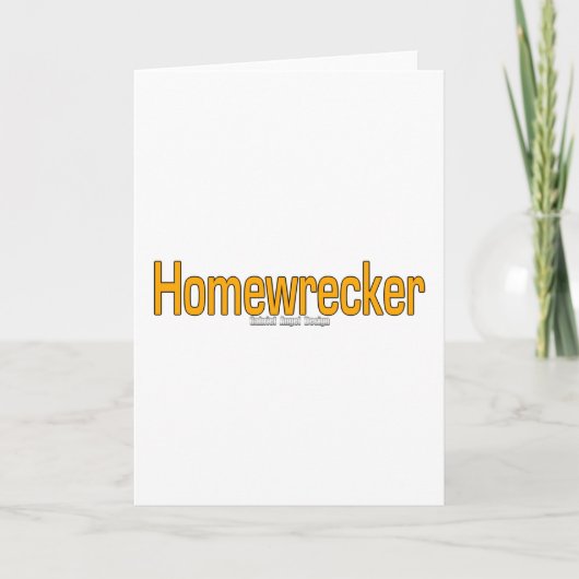 Homewrecker Karte (Vorderseite)