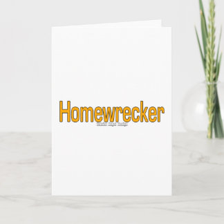 Homewrecker Karte