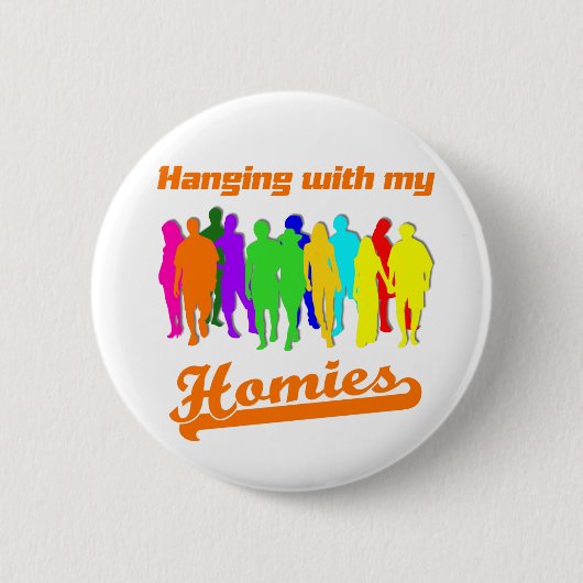 Homies Button (Vorderseite)