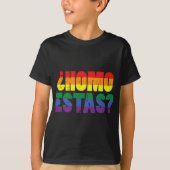 Homo Estas Spanisch Mexikanischer Funny Gay Pride T-Shirt (Vorderseite)