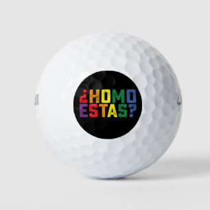Homo Estas Spanish Mexican Funny Gay Pride LGBTQ Golfball