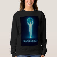 Homo Luminous - Das Lichtbringer Sweatshirt Frauen