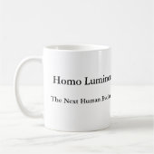 Homo Luminous Die nächste menschliche Evolution Ta Kaffeetasse (Links)